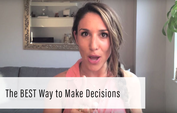 The BEST Way to Make Decisions