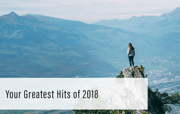 Your Greatest Hits of 2018